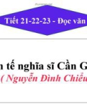 Bài giảng Ngữ văn 11 - Đọc văn: Văn tế nghĩa sĩ Cần Giuộc (Nguyễn Đình Chiểu)