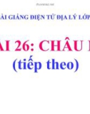 Bài giảng Địa lý 5 bài 26: Châu Mĩ (TT)