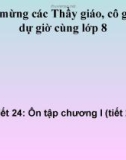 Bài giảng Hình học lớp 8 - Tiết 24: Ôn tập chương 1