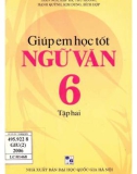 giúp em học tốt ngữ văn 6 (tập 2): phần 1