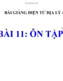 Bài giảng Địa lý 4 bài 11: Ôn tập