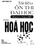 Môn Hóa học - Tài liệu ôn thi Đại học theo chủ đề: Phần 1