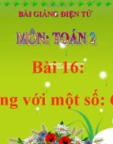 Bài giảng 6 Cộng với một số: 6+5 - Toán 2 - GV.Lê Văn Hải