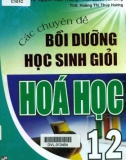 Tuyển tập các chuyên đề bồi dưỡng học sinh giỏi Hóa học 12: Phần 1