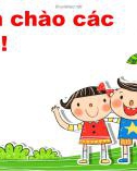 Bài giảng môn Đạo đức lớp 1 sách Cánh diều năm học 2021-2022 - Bài 4: Sạch sẽ, gọn gàng (Trường Tiểu học Thạch Bàn B)