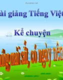 Bài giảng Tiếng Việt 2 tuần 1 bài: Kể chuyện - Có công mài sắt, có ngày nên kim