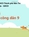 Bài giảng môn GDCD lớp 9 - Bài 7: Kế thừa và phát huy truyền thống tốt đẹp của dân tộc