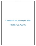 Văn mẫu lớp 9: Cảm nhận về tình yêu trong tác phẩm ‘Chí Phèo’ của Nam Cao