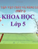 Bài 49: Ôn tập vật chất và năng lượng - Bài giảng điện tử Khoa học 5 - T.B.Minh