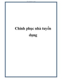 Chinh phục nhà tuyển dụng