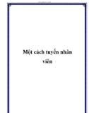 Một cách tuyển nhân viên