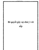 Bí quyết gây sự chú ý với sếp