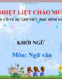 Bài giảng Ngữ văn 9 bài 18: Tổng hợp các bài giảng về khởi ngữ