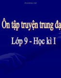 Bài giảng Ngữ văn 9 - Bài 10: Ôn tập truyện trung đại