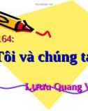 Bài giảng Ngữ văn 9 bài 33: Tôi và chúng ta (trích cảnh ba)