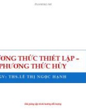 Bài giảng Lập trình hướng đối tượng: Bài 3 – ThS. Lê Thị Ngọc Hạnh