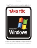 Tăng tốc Windows của bạn với những kinh nghiệm của tôi