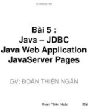 Bài giảng Phát triển ứng dụng nguồn mở: Bài 5 - Đoàn Thiện Ngân