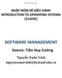 Bài giảng Nhập môn Hệ điều hành: Software management - Nguyễn Xuân Vinh