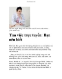 Tìm việc trực tuyến: Bạn nên biết