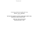 Đề thi tốt nghiệp cao đẳng nghề khóa 3 (2009-2012) - Nghề: Quản trị cơ sở dữ liệu - Môn thi: Thực hành nghề - Mã đề thi: QTCSDL-TH11