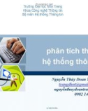 Bài giảng Phân tích thiết kế hệ thống thông tin - Nguyễn Thủy Đoan Trang