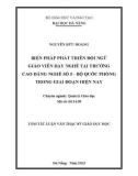 Tóm tắt Luận văn Thạc sĩ Quản lý giáo dục: Biện pháp phát triển đội ngũ giáo viên dạy nghề tại trường Cao đẳng nghề số - Bộ quốc phòng trong giai đoạn hiện nay