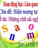 Bài giảng mầm non - Làm quen chữ cái S, X (Lê Thị Thu Hà)