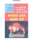 Chuyên đề luyện thi vào Đại học khảo sát hàm số