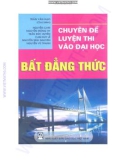 Chuyên đề luyện thi Đại học: Bất đẳng thức