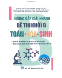 Hướng dẫn giải đề thi khối B Toán - Hóa - Sinh cho lớp 12: Phần 1