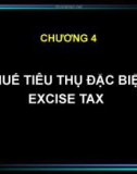 THUẾ TIÊU THỤ ĐẶC BIỆT EXCISE TAX