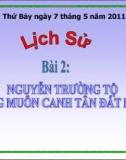 Giáo án điện tử môn Lịch sử: Bài 2. Nguyễn Trường Tộ