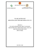 Tài liệu hướng dẫn bồi dưỡng giáo viên phổ thông cốt cán - Mô đun 4: Xây dựng kế hoạch dạy học và giáo dục theo hướng phát triển phẩm chất, năng lực học sinh trung học cơ sở môn Tin học