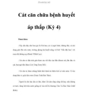 Cát căn chữa bệnh huyết áp thấp (Kỳ 4)