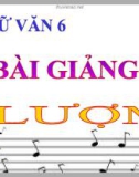 Bài giảng Ngữ văn 6 bài 24: Lượm