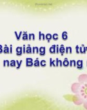 Bài giảng Ngữ văn 6 bài 23: Đêm nay Bác không ngủ