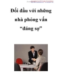 Đối đầu với những nhà phỏng vấn 'đáng sợ'