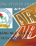 Bài giảng Ngữ văn 11: Từ ngôn ngữ chung đến lời nói cá nhân