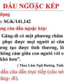 Bài giảng môn Ngữ văn lớp 8 - Bài 14: Dấu ngoặc kép