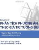 Bài giảng Lập và phân tích dự án cho kỹ sư (Project planning and analysis for engineers): Chương 3 - Nguyễn Ngọc Bình Phương