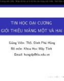 Bài giảng Tin học đại cương: Bài 6 - ThS. Đinh Phú Hùng