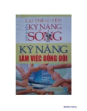 Rèn luyện kỹ năng làm việc đồng đội - Rèn luyện kỹ năng sống: Phần 1