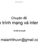 Chuyên đề Lập trình mạng và internet