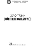 Giáo trình Quản trị nhóm làm việc: Phần 1