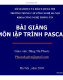 Bài giảng môn Lập trình Pascal - Đặng Thị Phước