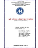 Bài giảng Kỹ năng làm việc nhóm: Phần 1 - ThS. Trần Thị Thảo (Bậc đại học chương trình đại trà)