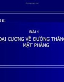 Bài giảng Hình học 11 - Bài 1: Đại cương về đường thẳng và mặt phẳng