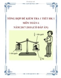 Tổng hợp đề kiểm tra 1 tiết HK 1 môn Toán 6 năm 2017-2018 có đáp án