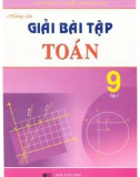 hướng dẫn giải bài tập toán 9 (tập 1): phần 1